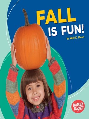 cover image of Fall Is Fun!